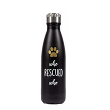 Load image into Gallery viewer, Who Rescued Who Water Bottle