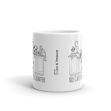 Load image into Gallery viewer, No Cats on the Counter Mug
